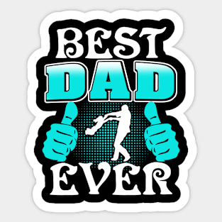 Best Dad Ever Sticker